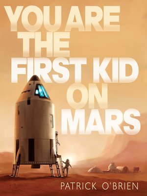 cover image of You Are the First Kid on Mars